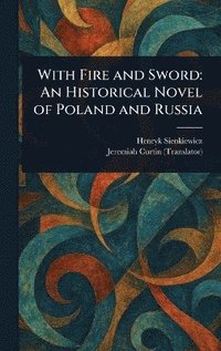 bokomslag With Fire and Sword