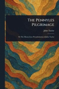 bokomslag Pennyles Pilgrimage