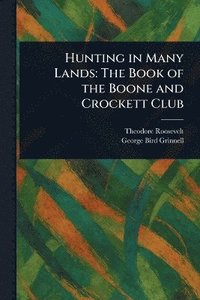 bokomslag Hunting in Many Lands