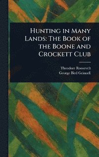 bokomslag Hunting in Many Lands