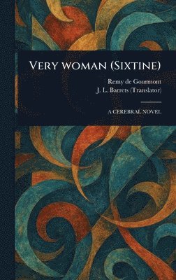 bokomslag Very Woman (Sixtine)