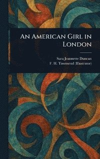 bokomslag American Girl in London