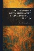 The Children of Westminster Abbey 1
