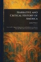 Justin Winsor - Narrative and Critical History of America, Häftad