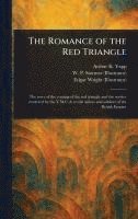 bokomslag The Romance of the Red Triangle