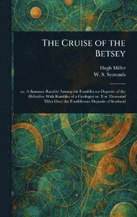 bokomslag Cruise of the Betsey