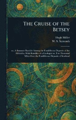bokomslag Cruise of the Betsey