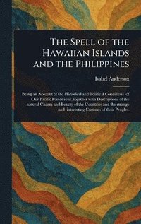 bokomslag Spell of the Hawaiian Islands and the Philippines