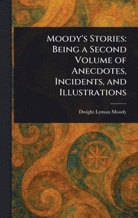 bokomslag Moody's Stories