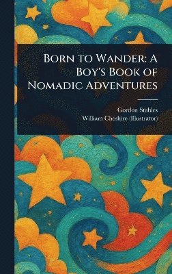 bokomslag Born to Wander