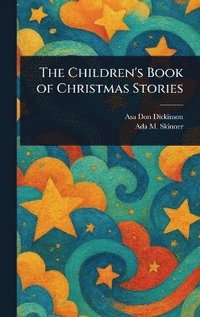 bokomslag Children's Book of Christmas Stories