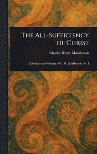 bokomslag All-Sufficiency of Christ