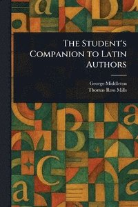 bokomslag Student's Companion to Latin Authors