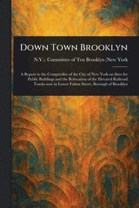 bokomslag Down Town Brooklyn