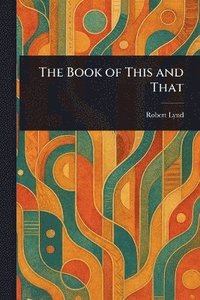 bokomslag Book of This and That