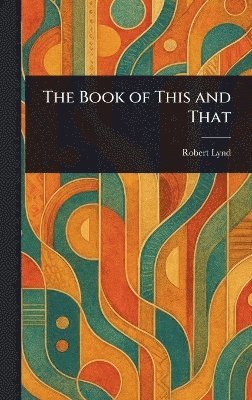 Book of This and That 1