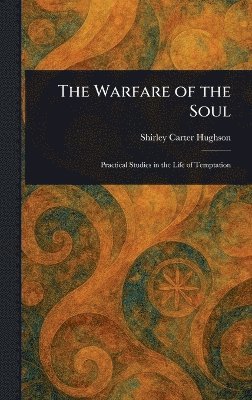 Warfare of the Soul 1