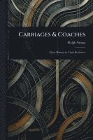 Carriages & Coaches 1