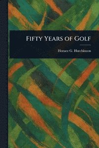 bokomslag Fifty Years of Golf