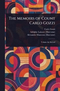 bokomslag Memoirs of Count Carlo Gozzi