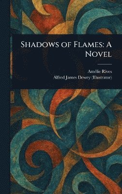 bokomslag Shadows of Flames