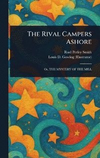 bokomslag Rival Campers Ashore