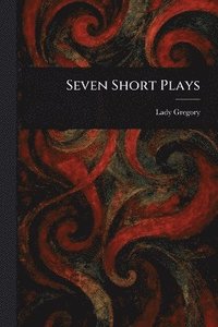 bokomslag Seven Short Plays