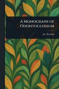 bokomslag Monograph of Odontoglossum