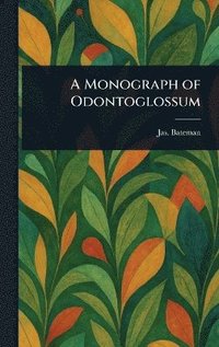 bokomslag Monograph of Odontoglossum