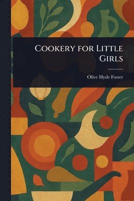 Cookery for Little Girls