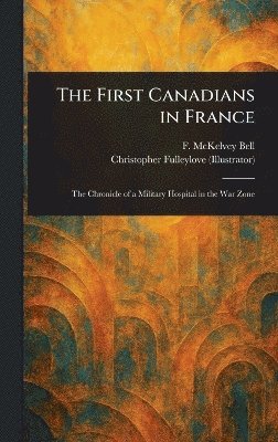 bokomslag First Canadians in France