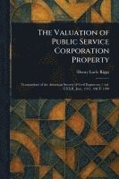bokomslag Valuation of Public Service Corporation Property