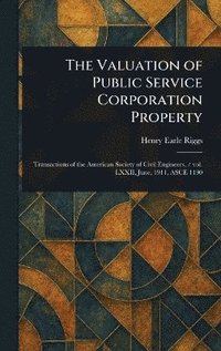 bokomslag Valuation of Public Service Corporation Property