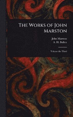 Works of John Marston 1