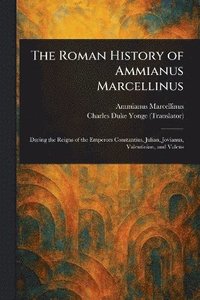 bokomslag Roman History of Ammianus Marcellinus
