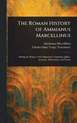 bokomslag Roman History of Ammianus Marcellinus