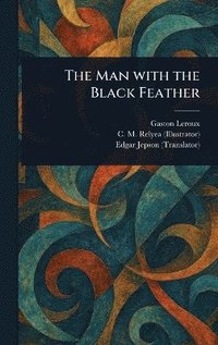 bokomslag Man With the Black Feather
