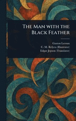 bokomslag Man With the Black Feather