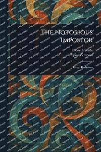 bokomslag Notorious Impostor