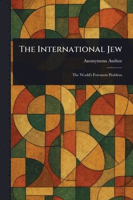 Anonymous - International Jew, Häftad