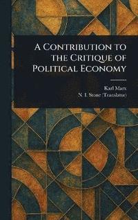 bokomslag Contribution to the Critique of Political Economy