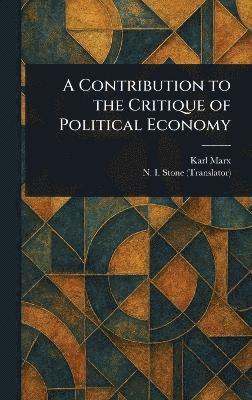 Contribution to the Critique of Political Economy 1