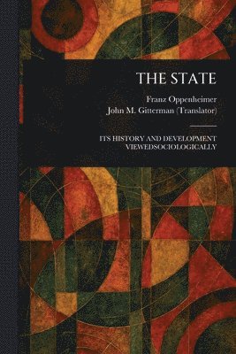 Franz Oppenheimer, John M (John Milton) Gitterman - State, Häftad