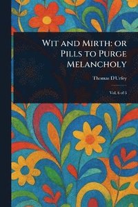 bokomslag Wit and Mirth