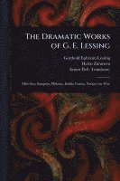 bokomslag Dramatic Works of G. E. Lessing