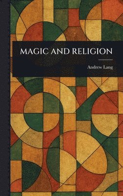 Magic and Religion 1