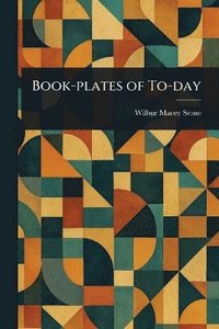 bokomslag Book-plates of To-day