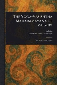 bokomslag Yoga-Vasishtha Maharamayana of Valmiki