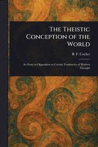 bokomslag Theistic Conception of the World