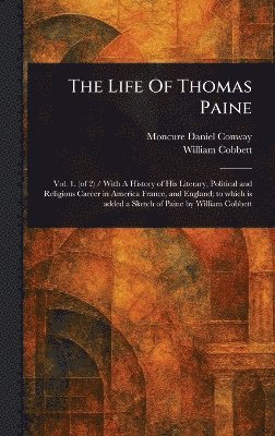 bokomslag Life Of Thomas Paine